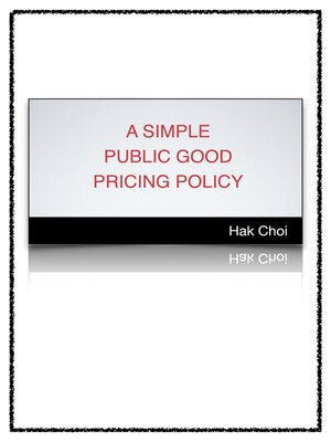cover image of A Simple Public Good Pricing Policy